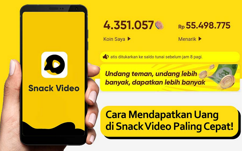 8 Cara Mendapatkan Uang dari Snack Video Dengan Cepat