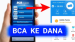 Cara Transfer BCA ke DANA via M-Banking dan ATM 2024