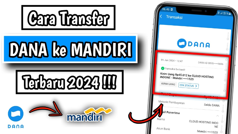 Cara Transfer DANA ke Mandiri Terbaru 2024, Sangat Mudah