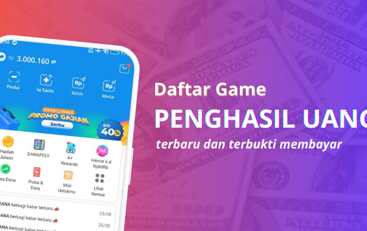 Daftar 15 Apk Game Penghasil Uang Cair ke Saldo DANA