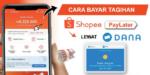 Cara Bayar Shopee PayLater dengan DANA Terbaru 2024