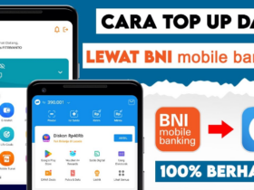 Cara Transfer BNI ke DANA Lewat BNI Mobile dan ATM