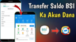 Cara Transfer BSI ke DANA Terbaru, Mudah dan Cepat!